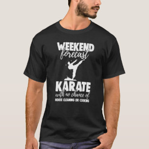 T-shirt Week-end Prévision Karate Sans Chance Drôle Hommes