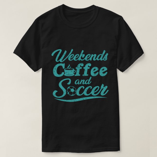 T-shirt Week-ends Café et Football (Design devant)