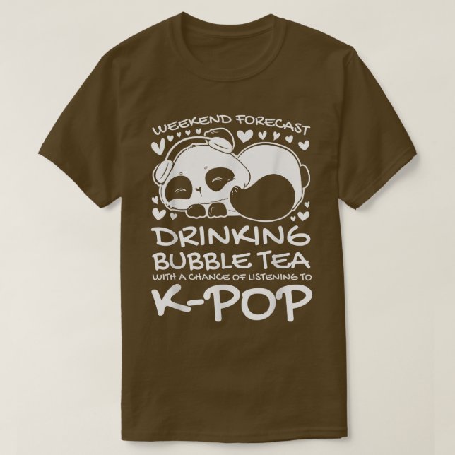 T-shirt Weekend bubble thé k-pop K-pop fille (Design devant)