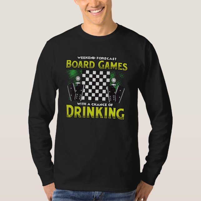 T-shirt Weekend Forecast Board Games With A Chance Of Drin (Devant)