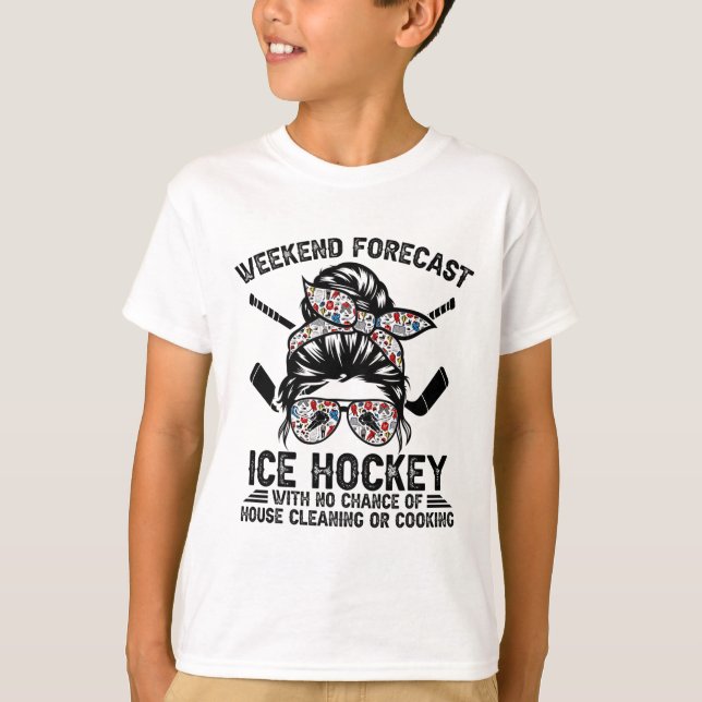 T-shirt Weekend Forecast Ice Hockey With No Chance Of  (Devant)