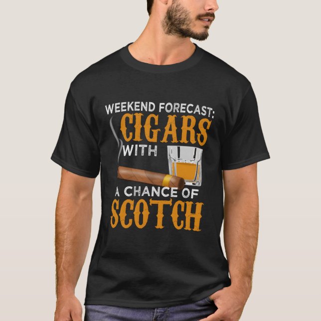 T-shirt Weekend Prévision Cigars Scotch Cigar Whiskey Pour (Devant)