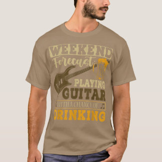 T-shirt Weekend Prévision Jouer Guitare Avec Rock Boire