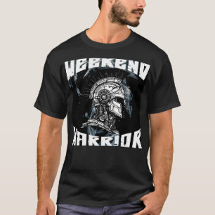 T-shirt Weekend Warrior V