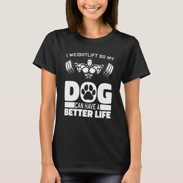 T-shirt Weightlifter Dog Weights - Lifting Bar Weightlifti (Devant)