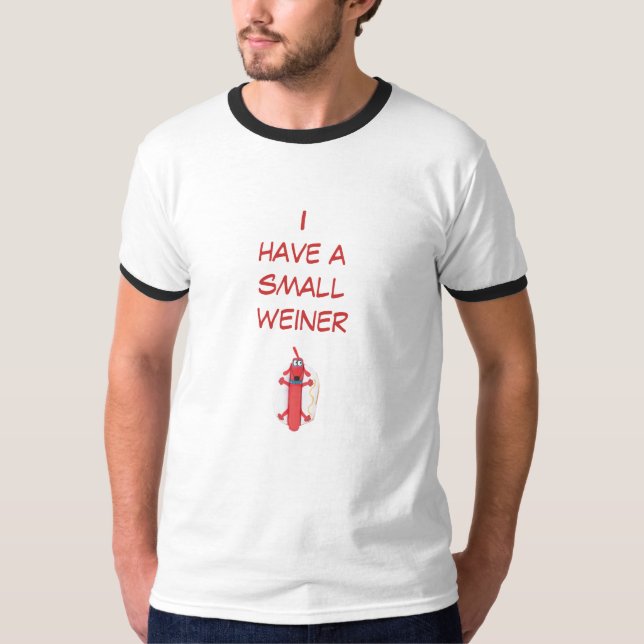 T-shirt weiner, j'ai un smallweiner (Devant)