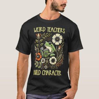 T-shirt Weird Teachers Build Character Frog Reading Book L