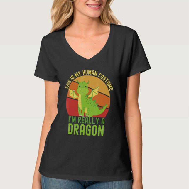 T-shirt Weird This is My Human Costume I'm Really A Dragon (Devant)