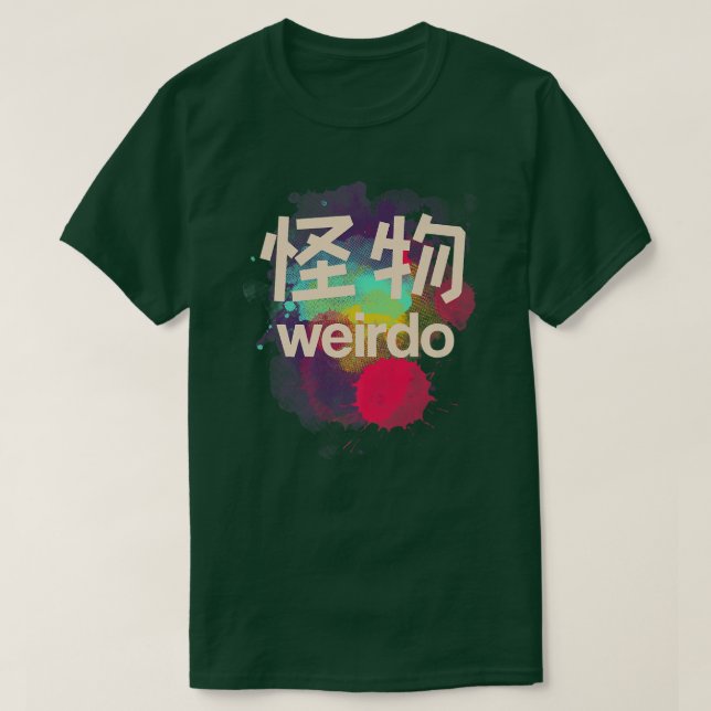 T-shirt Weirdo en Kanji (3) (Design devant)