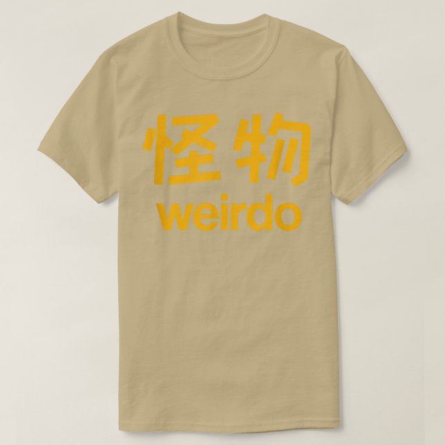 T-shirt Weirdo en kanji (lettres japonaises) 1 (Design devant)