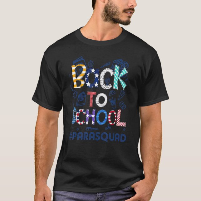 T-shirt Welcome Back 1st Day of School Para Squad Back To  (Devant)