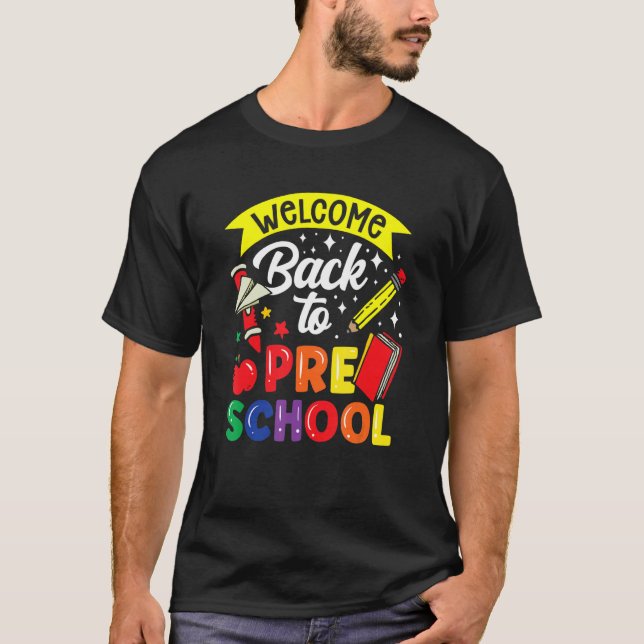 T-shirt Welcome Back To Preschool Teacher Back To School P (Devant)