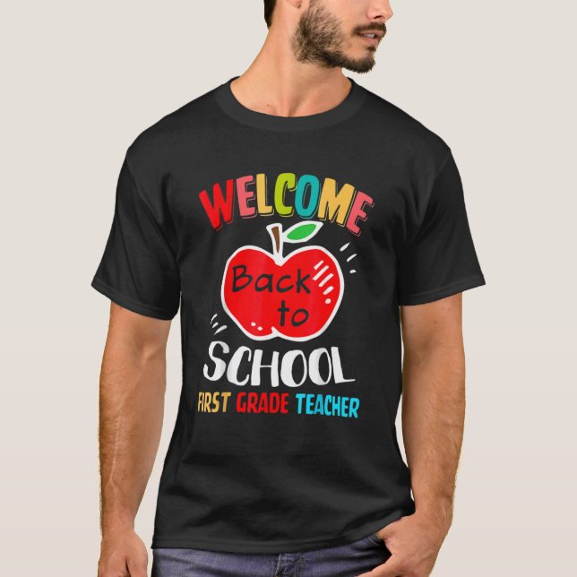 T-shirt Welcome back To School For First Grade Teacher Squ (Devant)