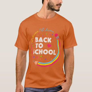 T-shirt Welcome Backo School First Day Of School Cuteeache