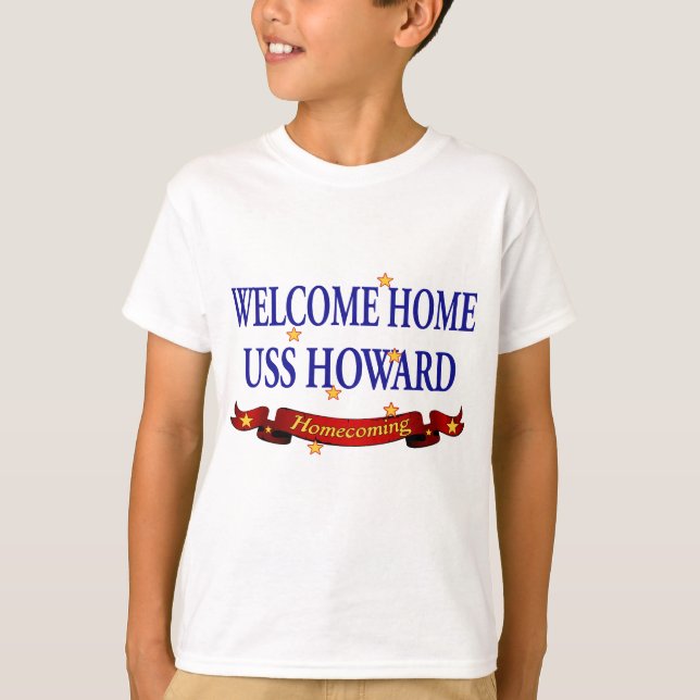 T-shirt Welcome Home USS Howard (Devant)
