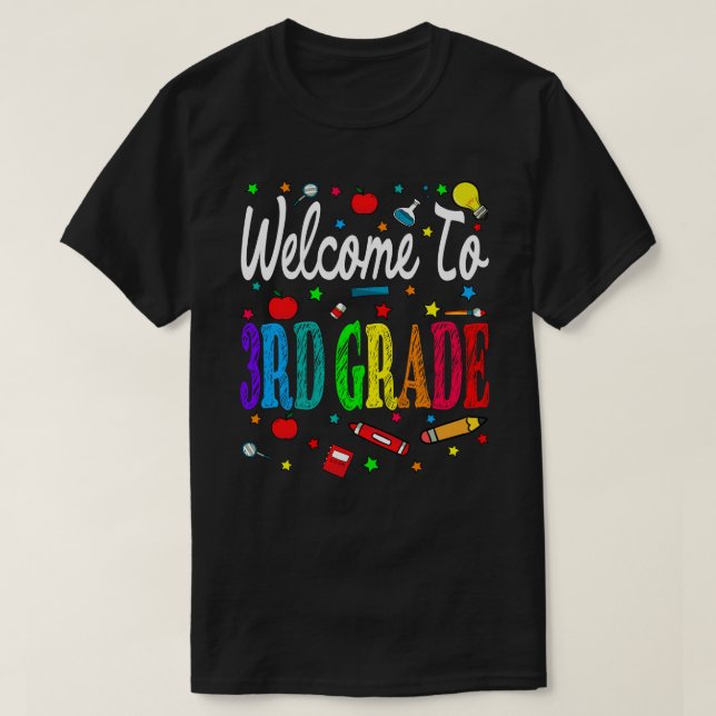 T-shirt Welcome To 3rd Grade Back To School (Design devant)