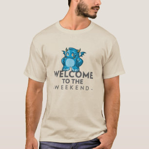 T-shirt Welcome to the weekend with blue Monster