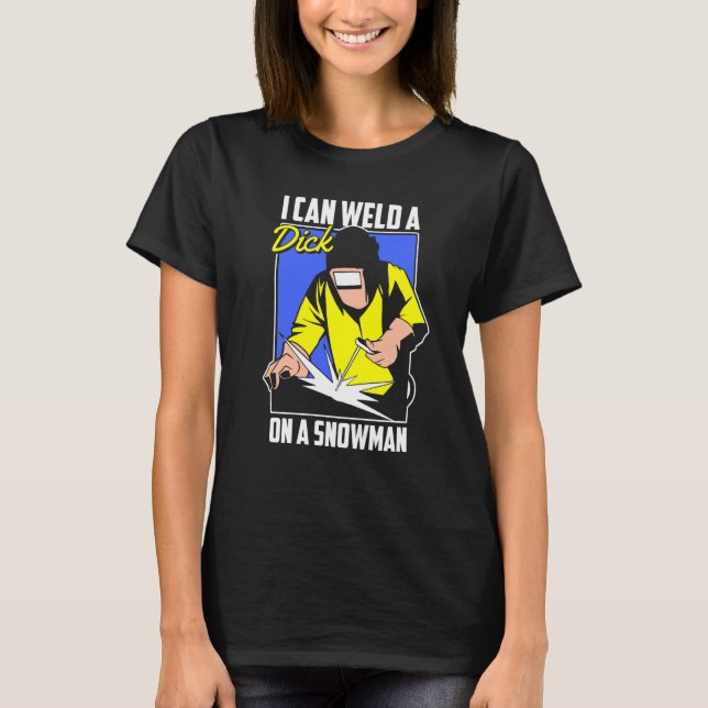 T-shirt Welding Snowman  Metal Worker Welder (Devant)