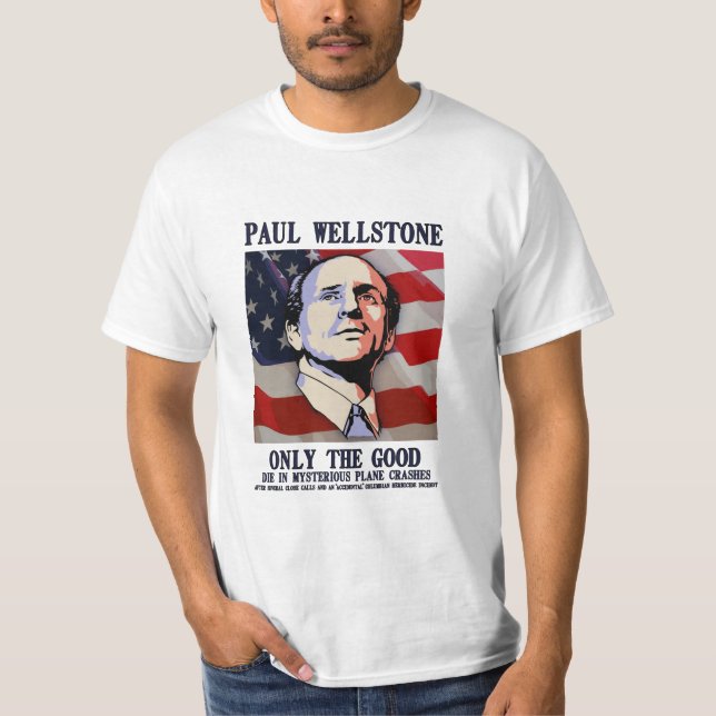 T-shirt Wellstone - seulement le bon (Devant)