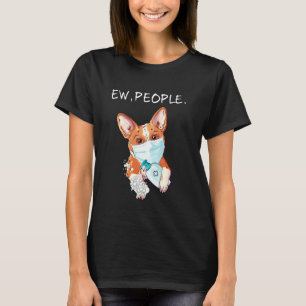 T-shirt Welsh Corgi Ew People Chien