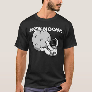 T-shirt Wen Moon ? - Mème d'astronaute en cristal drôle
