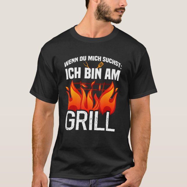 T-shirt Wenn du mich sucht ich bin am Grill (Devant)