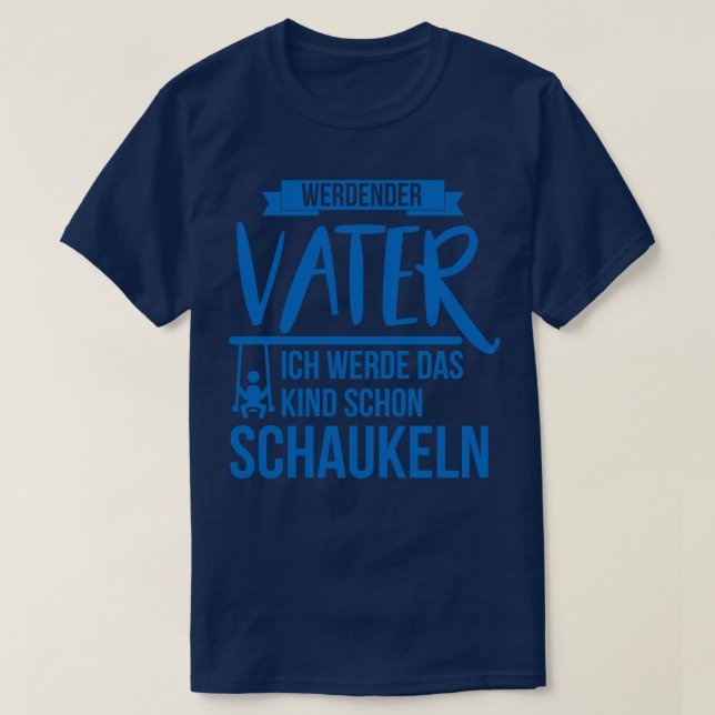 T-shirt Werdender vater type schaukeln (Design devant)