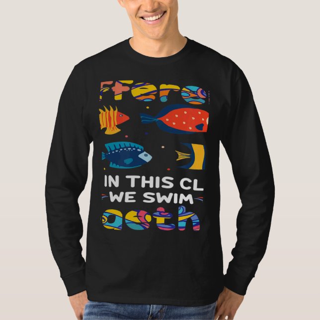T-shirt We're All Different But In This Class We Swim Toge (Devant)