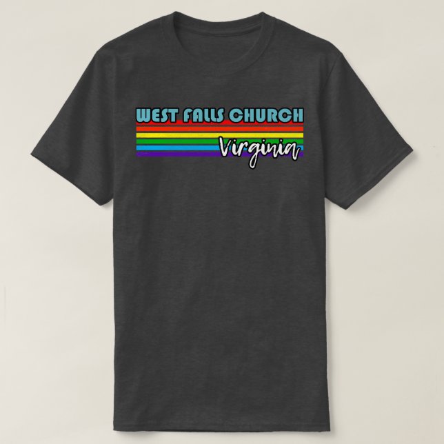 T-shirt West Falls Church Virginia Pride West Falls Church (Design devant)
