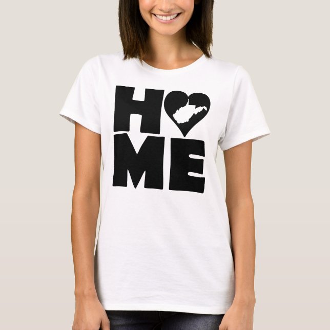 T-Shirt West Virginia Home Heart State Tees (Devant)