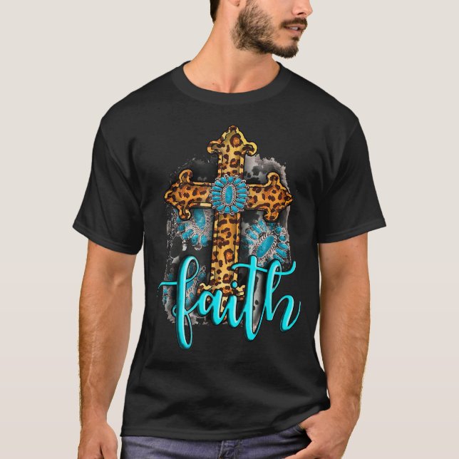 T-shirt Western Boho Christian Turquoise Leopard Faith Cro (Devant)