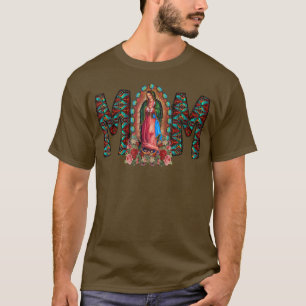 T-shirt Western Notre-Dame de Guadalupe Maman Aztec Virgen