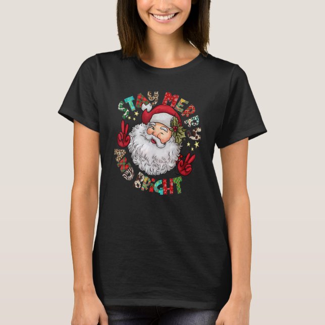 T-shirt Western Stay Merry And Bright Santa Claus Hippie C (Devant)