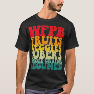 T-shirt WFPB Plante alimentaire entier Vegan Lifestyestyle