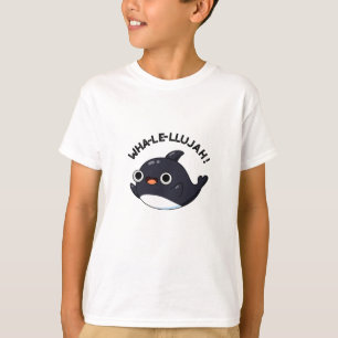 T-shirt Wha-le-llujah Amusant Animal Whale Pun