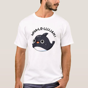 T-shirt Wha-le-llujah Amusant Animal Whale Pun