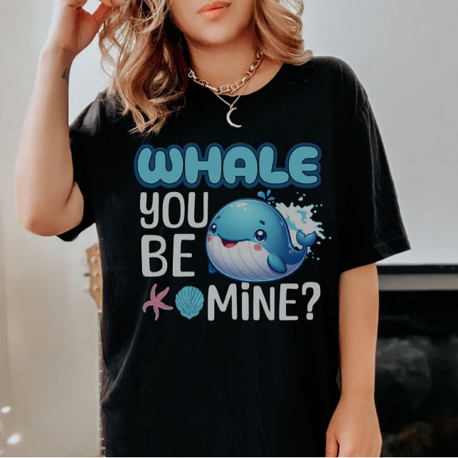 T-shirt Whale You Be Mine Whale Pun Love (Créateur téléchargé)