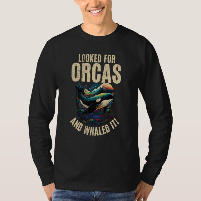 T-shirt Whales Watch Dolphin Pottwhal  Saying Orca Whale   (Devant)