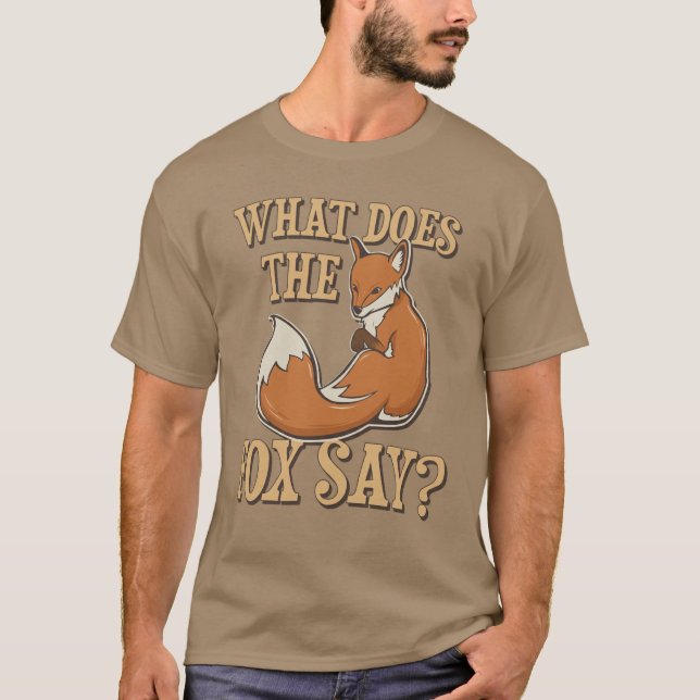 T-shirt What Does The Fox Say? (Devant)