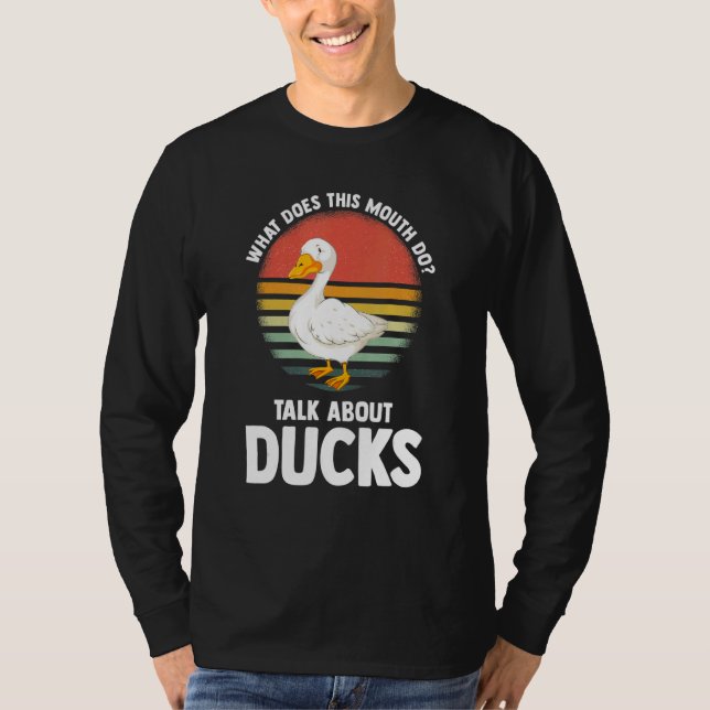 T-shirt what does this mouth do talk ducks ducks Duck (Devant)