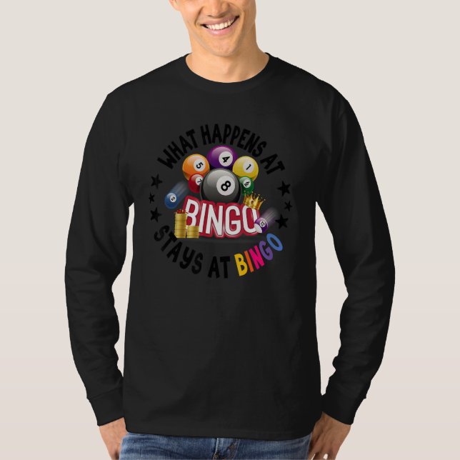 T-shirt What Happens At Bingo Stays At Bingo  Lucky Bingo (Devant)