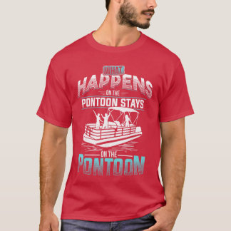 T-shirt What Happens onhe Pontoon Stays onhe Pontoon vinta
