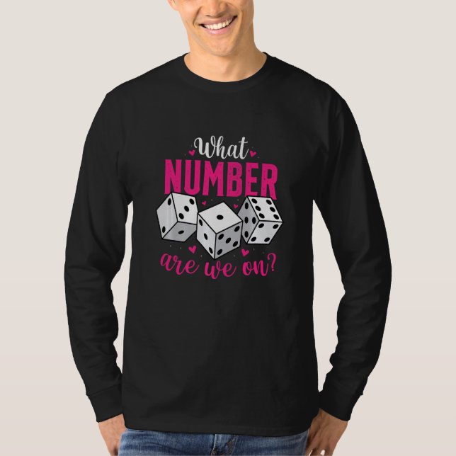 T-shirt What Number Are We On  Bunco Game Night Babe Dice  (Devant)