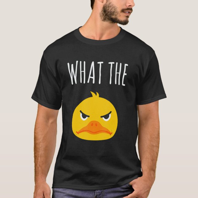 T-shirt What The Duck Duck Morning Grouch Coffee Rubber Du (Devant)