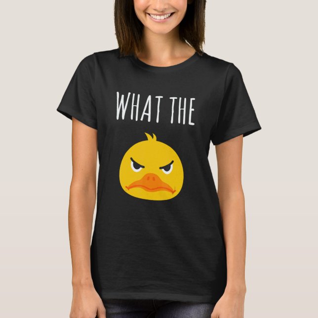 T-shirt What The Duck Duck Morning Grouch Coffee Rubber Du (Devant)