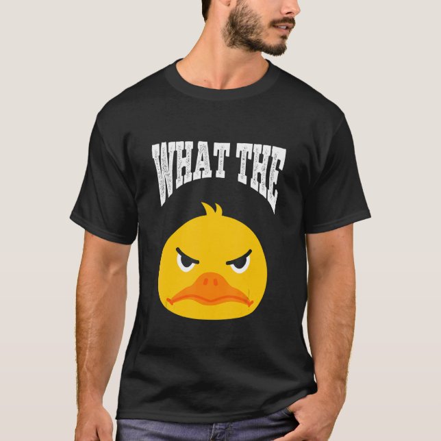 T-shirt What The Duck Duck Morning Grouch Coffee Rubber Du (Devant)