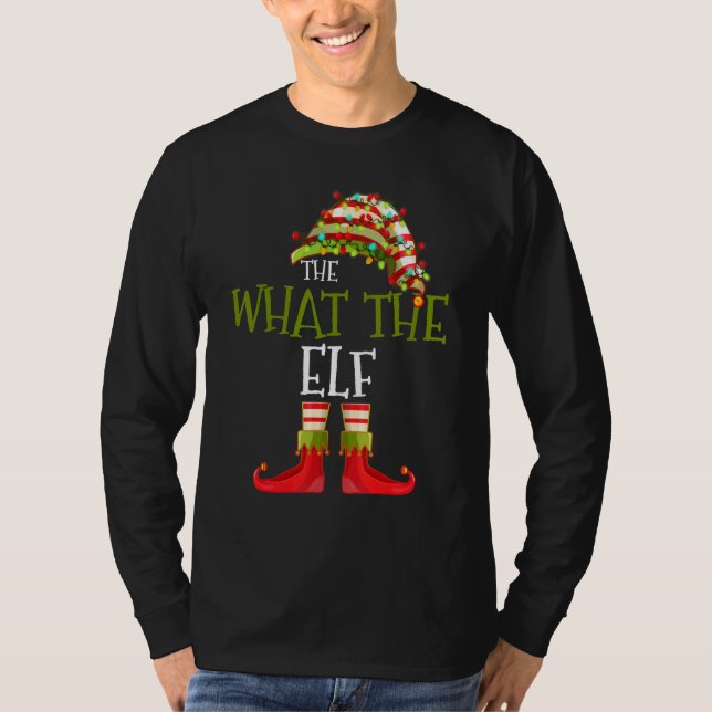 T-shirt What The Elf Group Matching Family Christmas  2 (Devant)