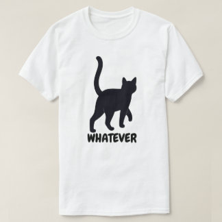 T-shirt Whatever Black Cat Design
