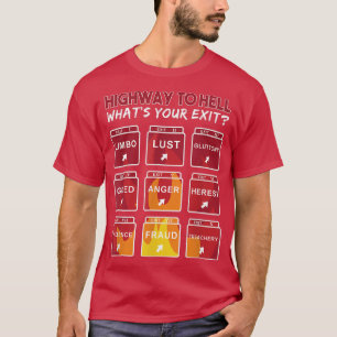 T-shirt What's Your Exit The Highway To Hell Dante's Infer