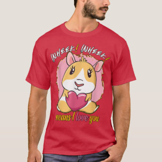 T-shirt Wheek Wheek signifie que je t'aime cochon d'Inde